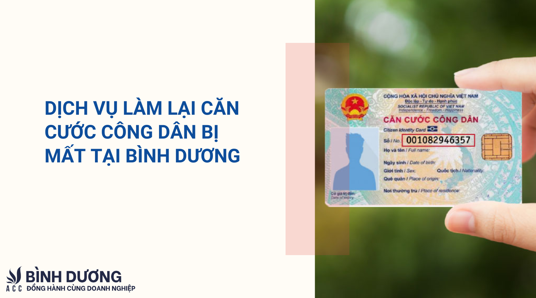 Dịch vụ làm lại căn cước công dân bị mất tại Bình Dương