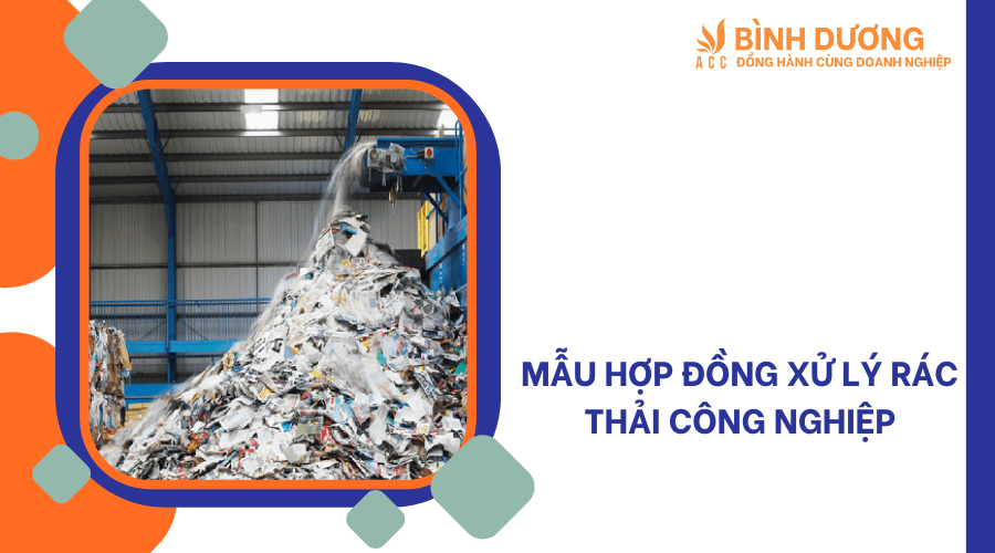 Mẫu hợp đồng xử lý rác thải công nghiệp