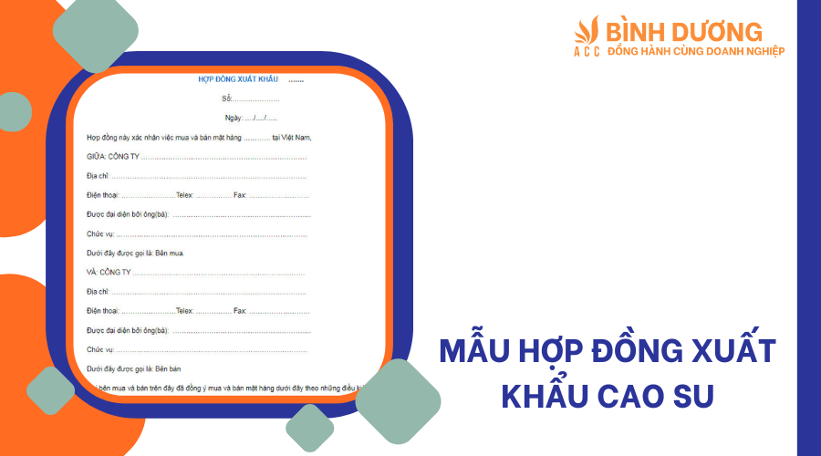 Mẫu hợp đồng xuất khẩu cao su