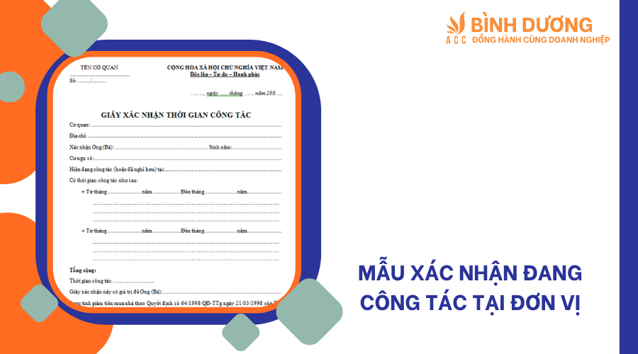 Mẫu xác nhận đang công tác tại đơn vị