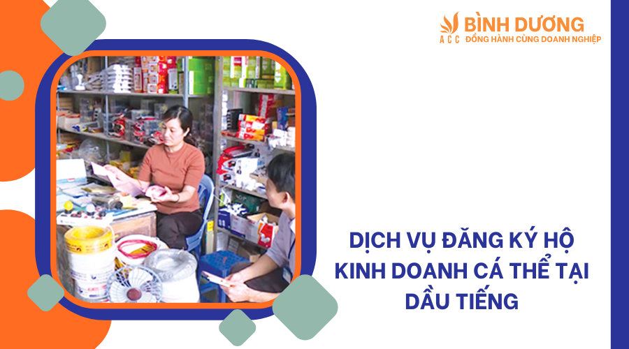Dịch vụ đăng ký hộ kinh doanh cá thể tại Dầu Tiếng