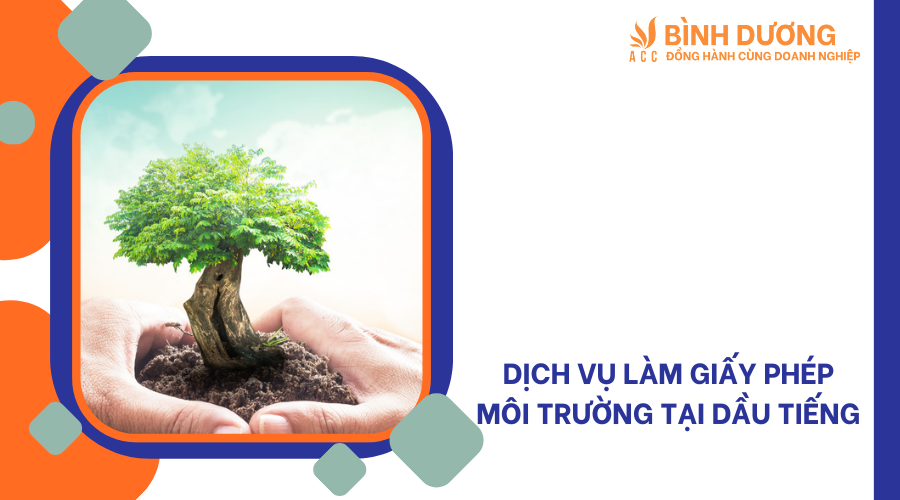 Dịch vụ làm giấy phép môi trường tại Dầu Tiếng