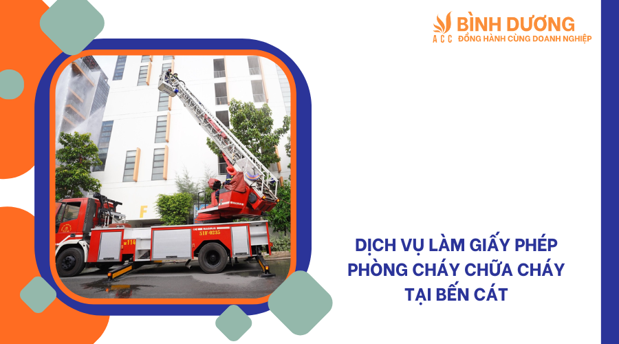 Dịch vụ làm giấy phép phòng cháy chữa cháy tại Bến Cát