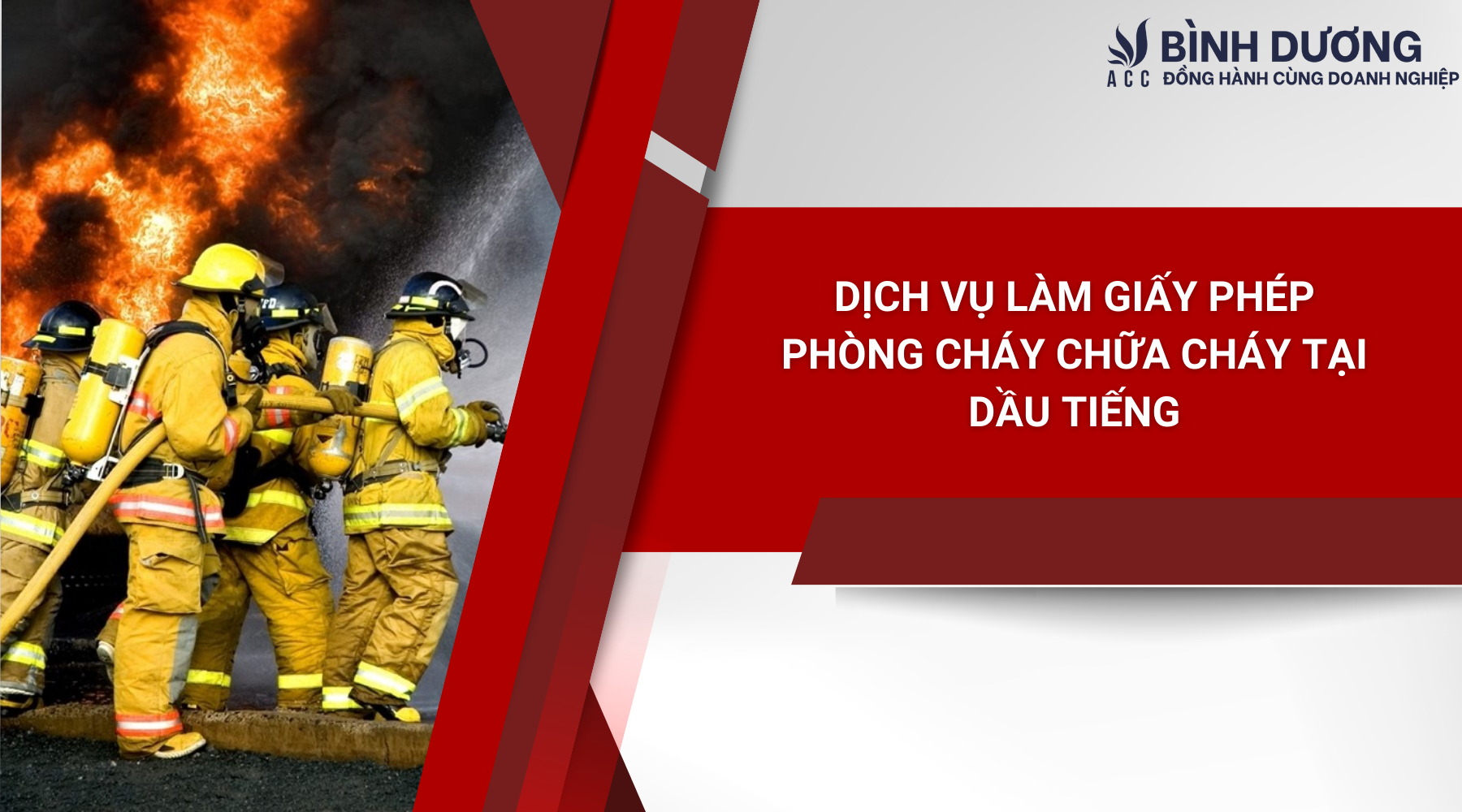 Dịch vụ làm giấy phép phòng cháy chữa cháy tại Dầu Tiếng