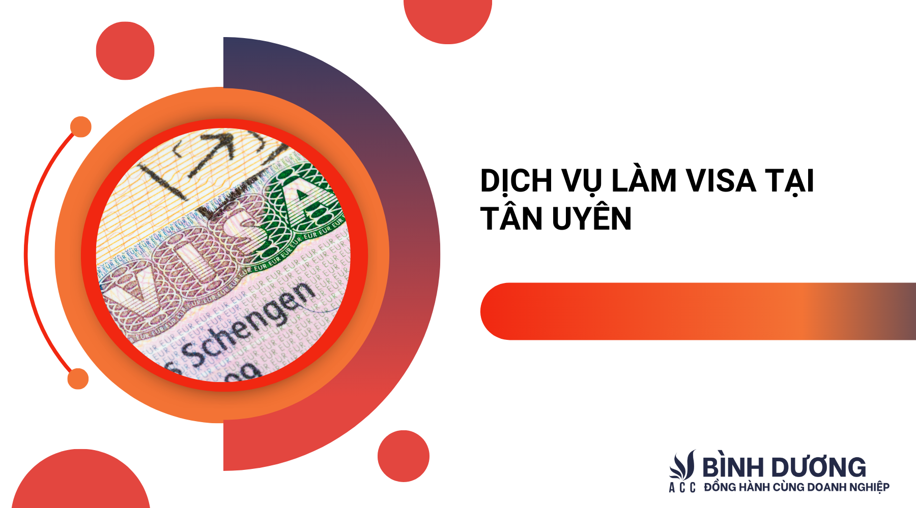 Dịch vụ làm visa tại Tân Uyên