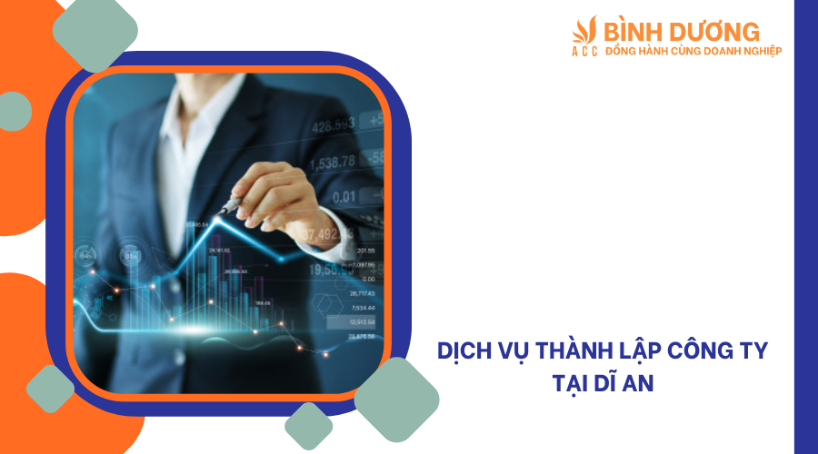 Dịch vụ thành lập công ty tại Dĩ An