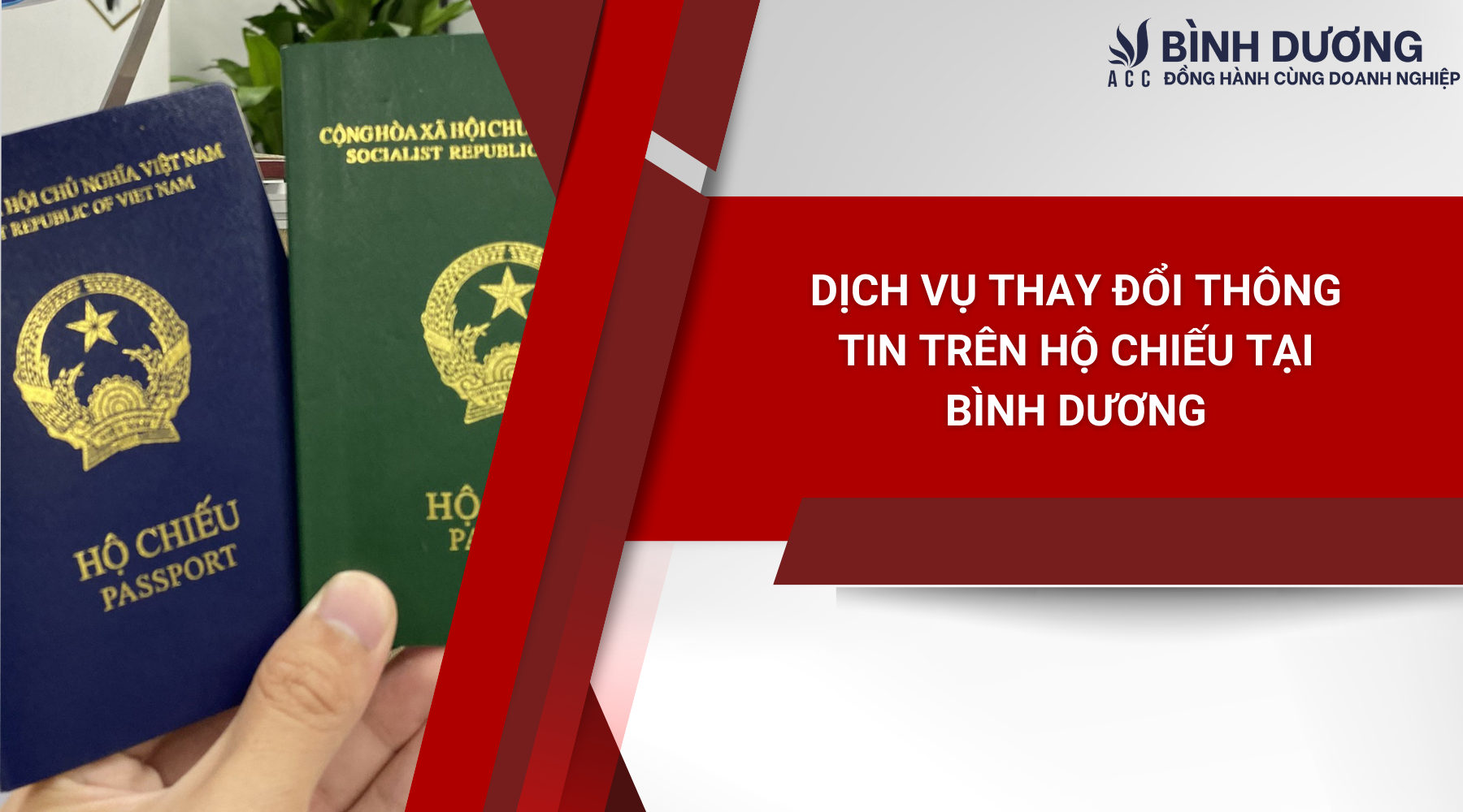 Dịch vụ thay đổi thông tin trên hộ chiếu tại Bình Dương