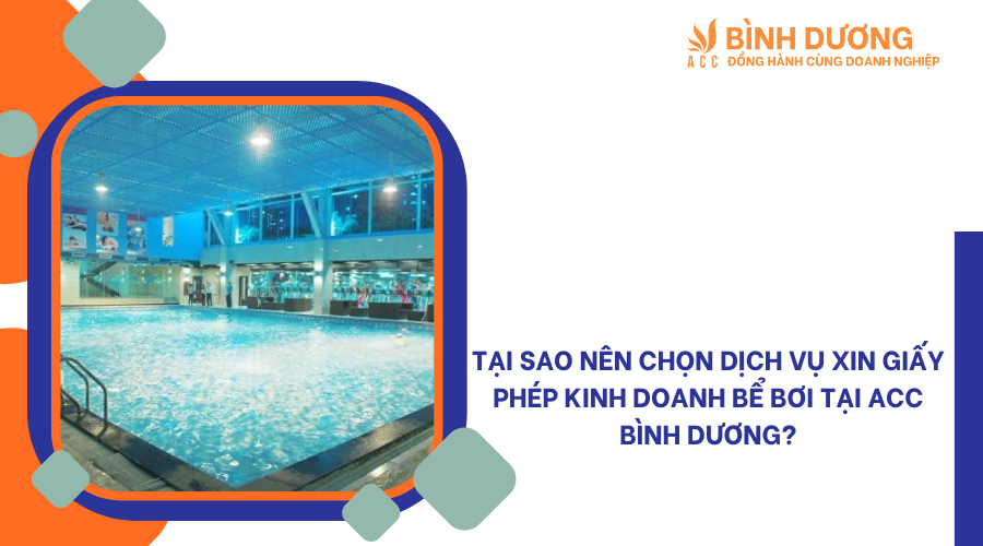 Dịch vụ xin giấy phép kinh doanh bể bơi tại Bình Dương