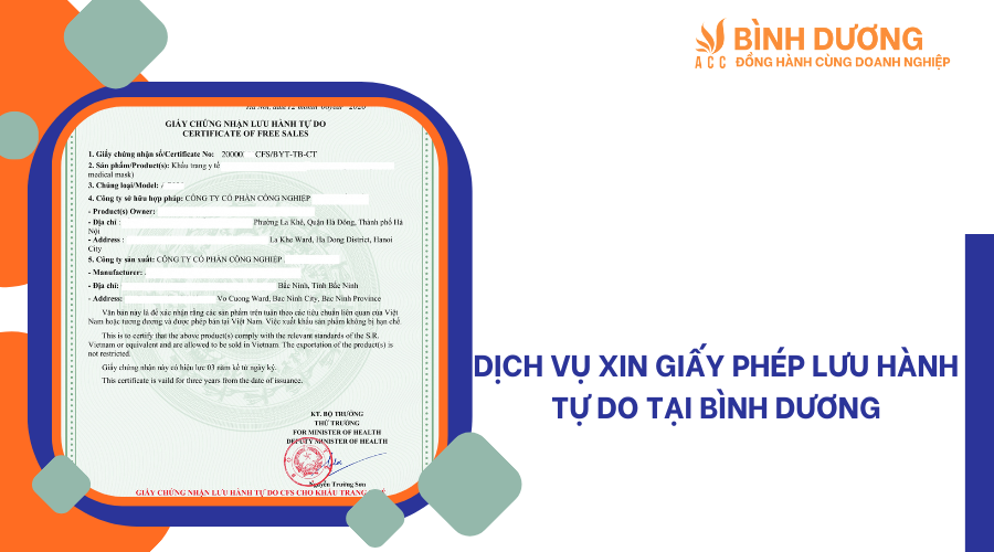 Dịch vụ xin giấy phép lưu hành tự do tại Bình Dương