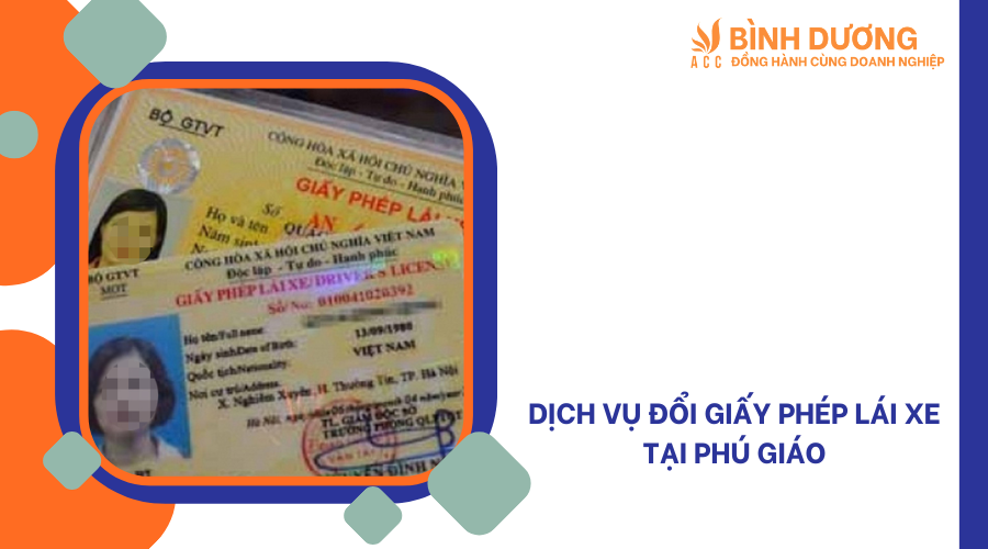 Dịch vụ đổi giấy phép lái xe tại Phú Giáo