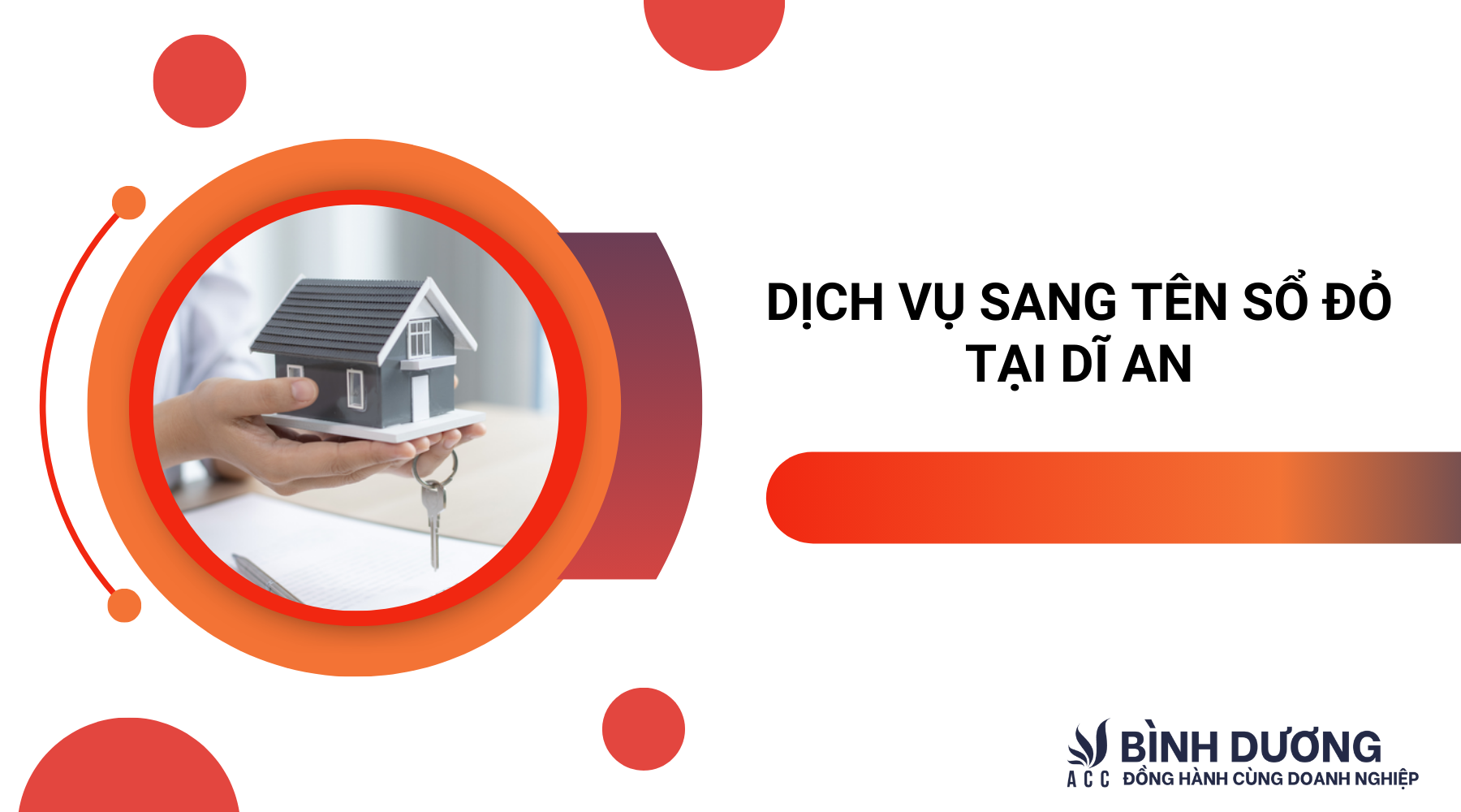 Dịch vụ sang tên sổ đỏ tại Dĩ An