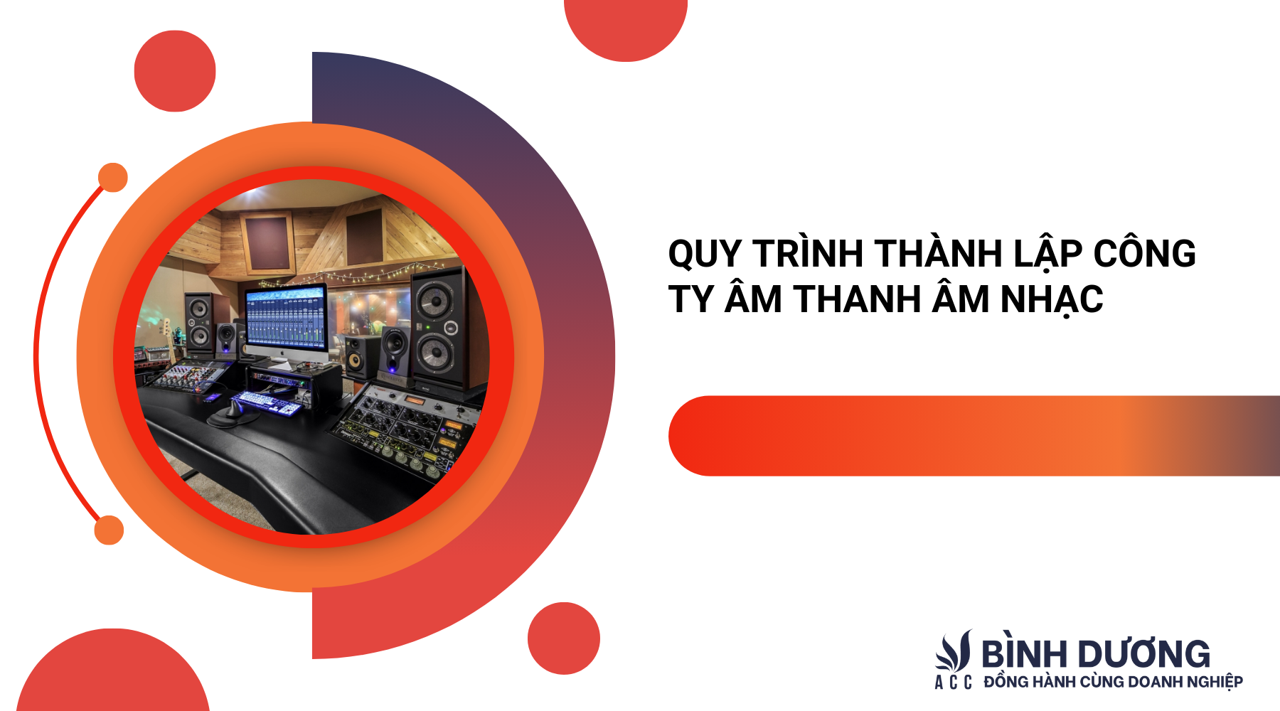 Quy trình thành lập công ty âm thanh âm nhạc