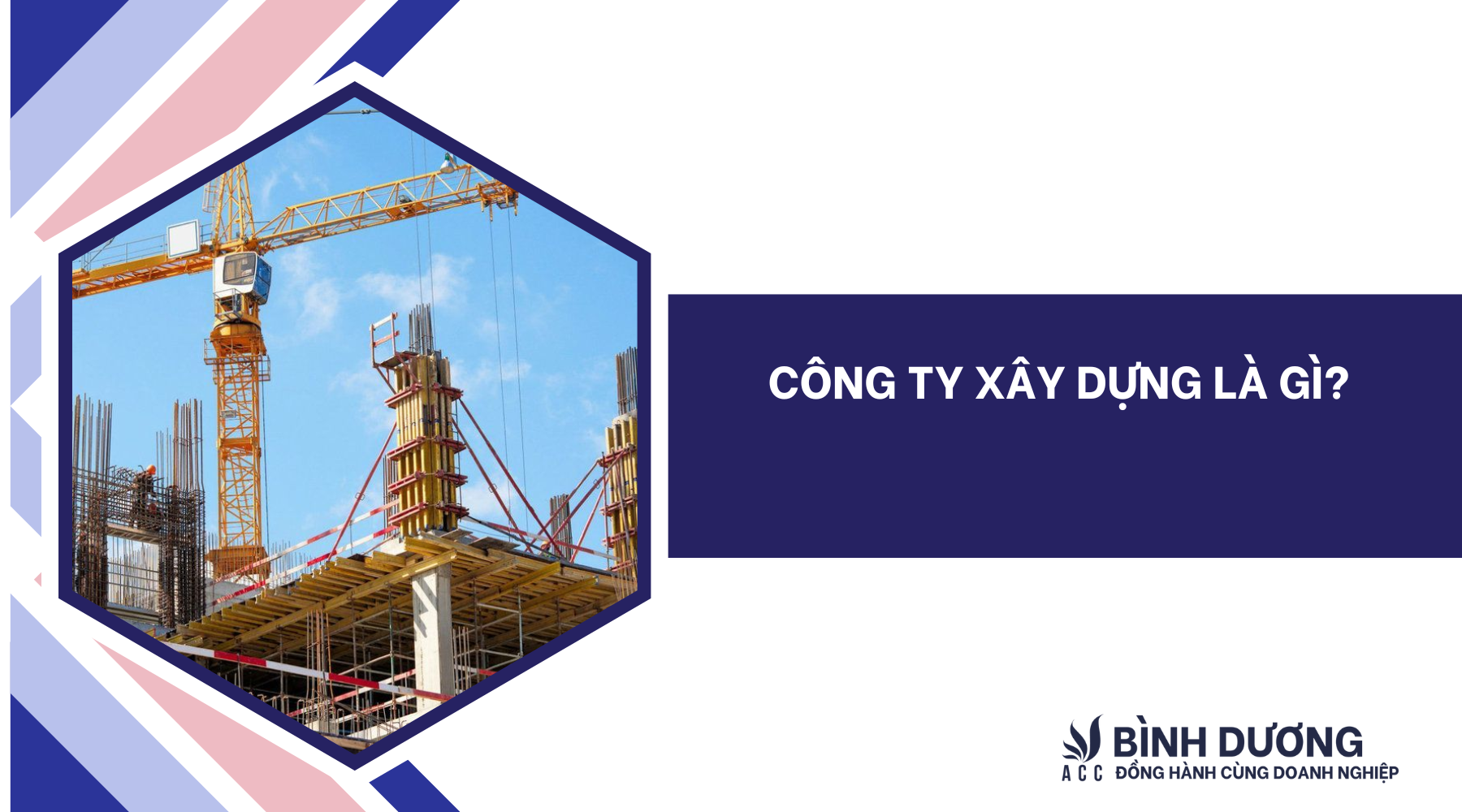 Các bước thành lập công ty xây dựng tại Bình Dương