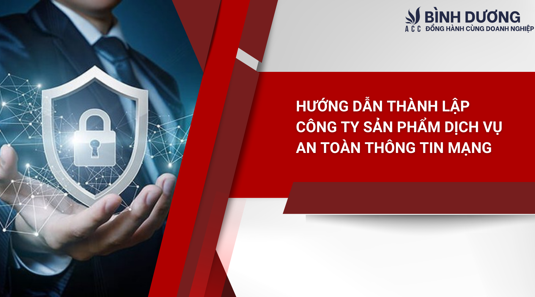 Hướng dẫn thành lập công ty sản phẩm dịch vụ an toàn thông tin mạng