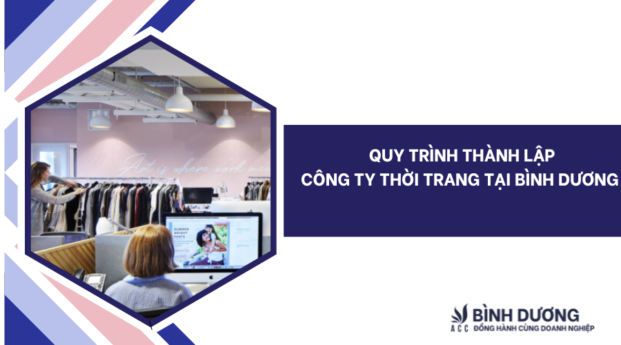 Quy trình thành lập công ty thời trang tại Bình Dương