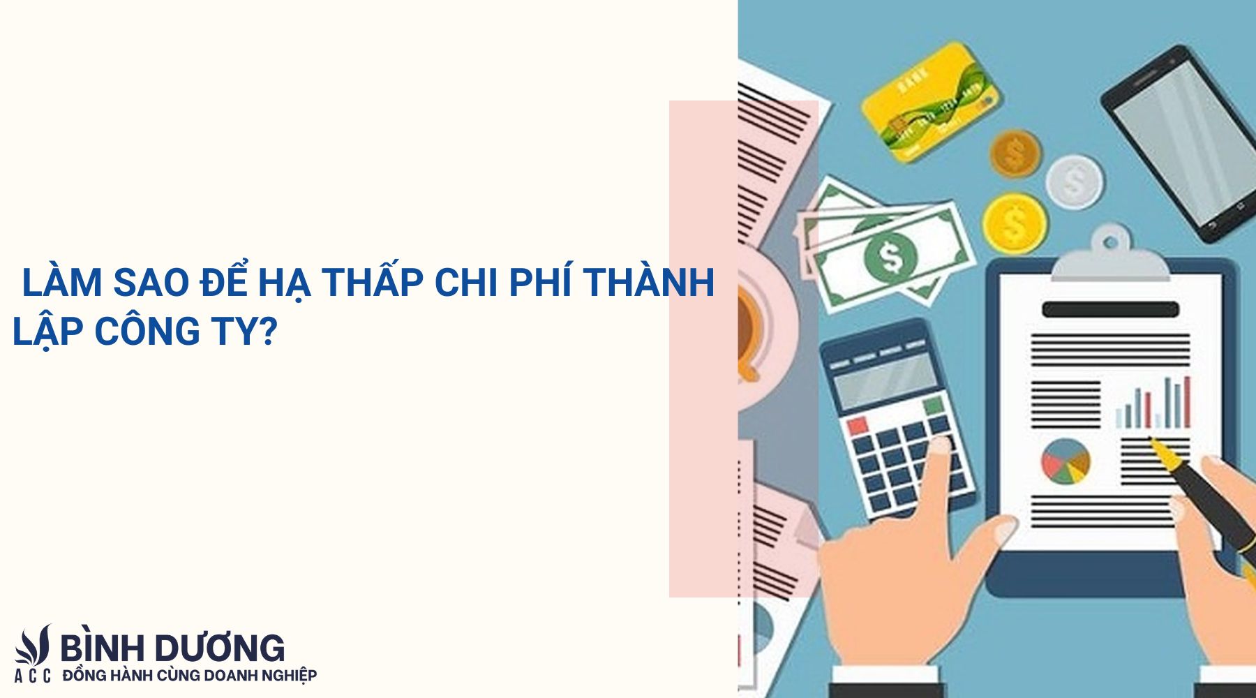 Chi phí thành lập công ty là bao nhiêu?