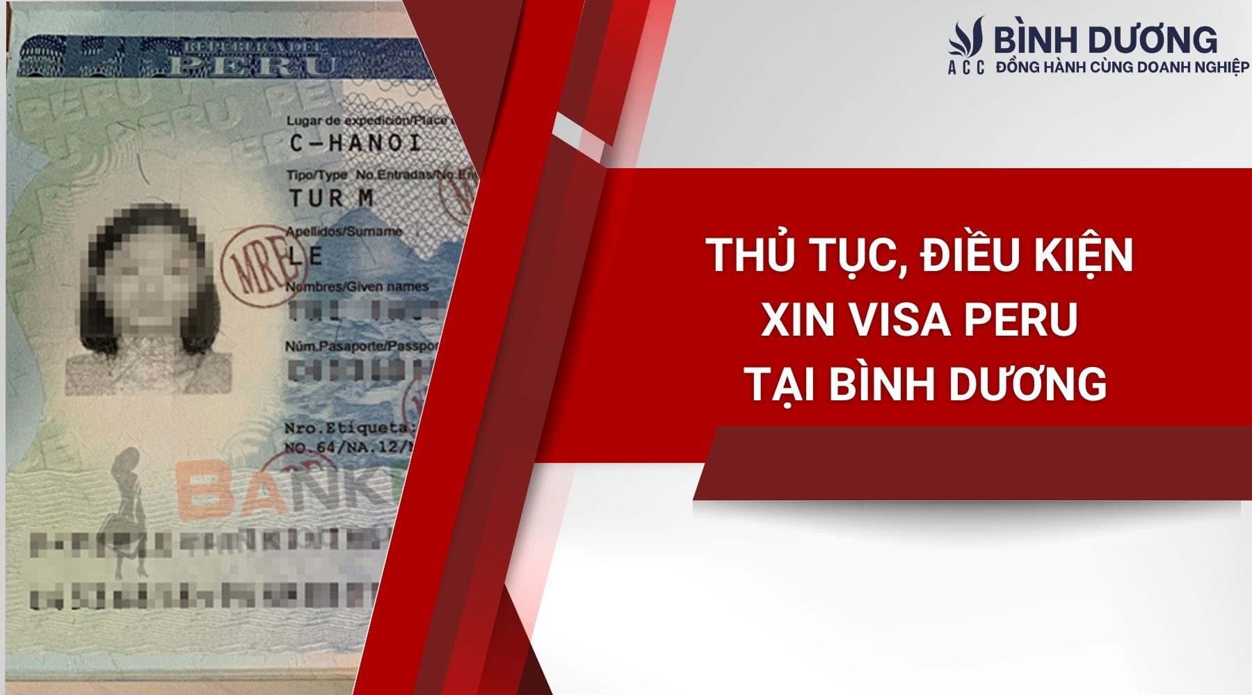 Thủ tục, điều kiện xin visa Peru tại Bình Dương