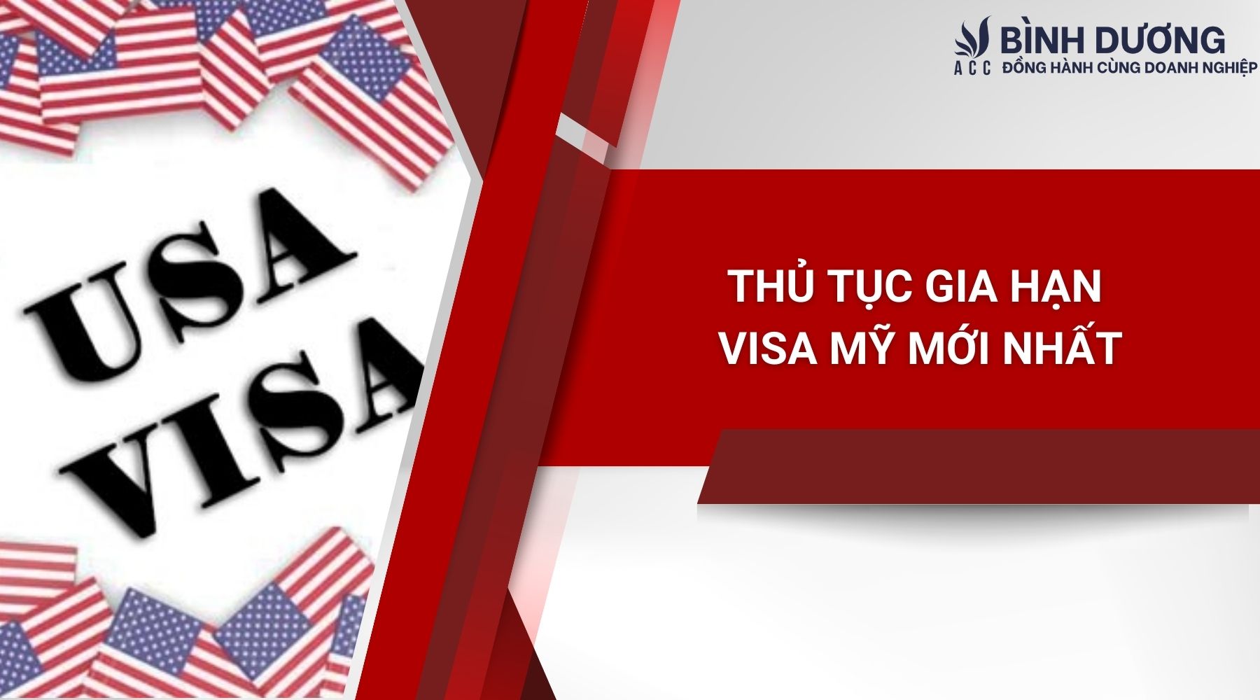 Thủ tục gia hạn visa Mỹ mới nhất