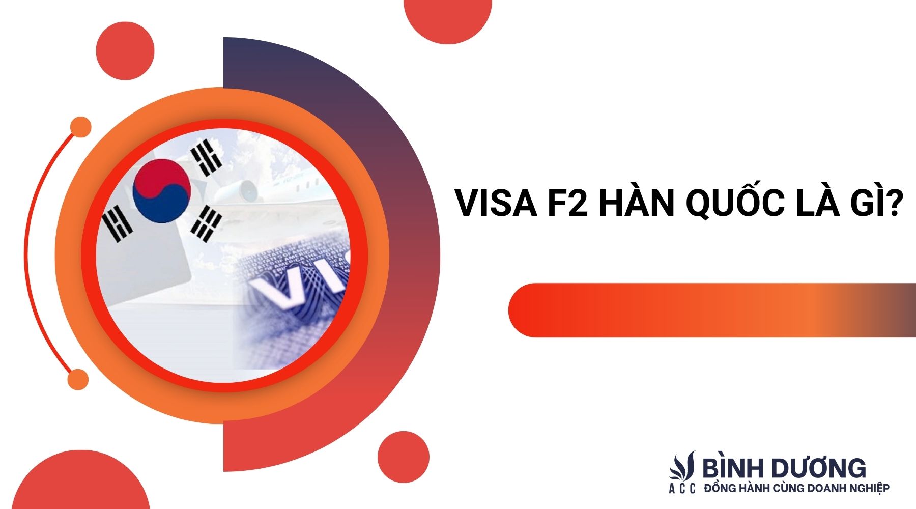 Visa F2 Hàn Quốc là gì?