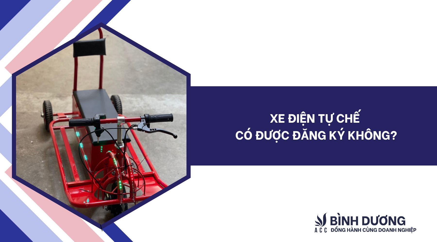 Xe điện tự chế có được đăng ký không?