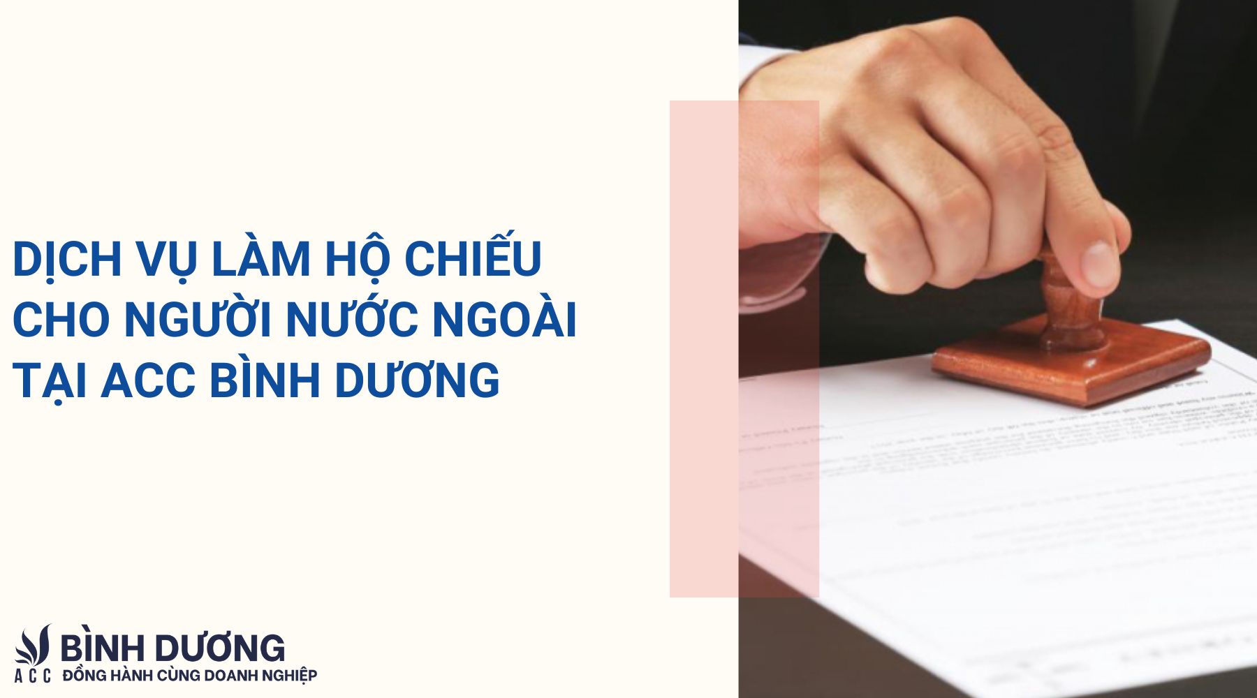 Dịch vụ làm hộ chiếu cho người nước ngoài ở Bình Dương