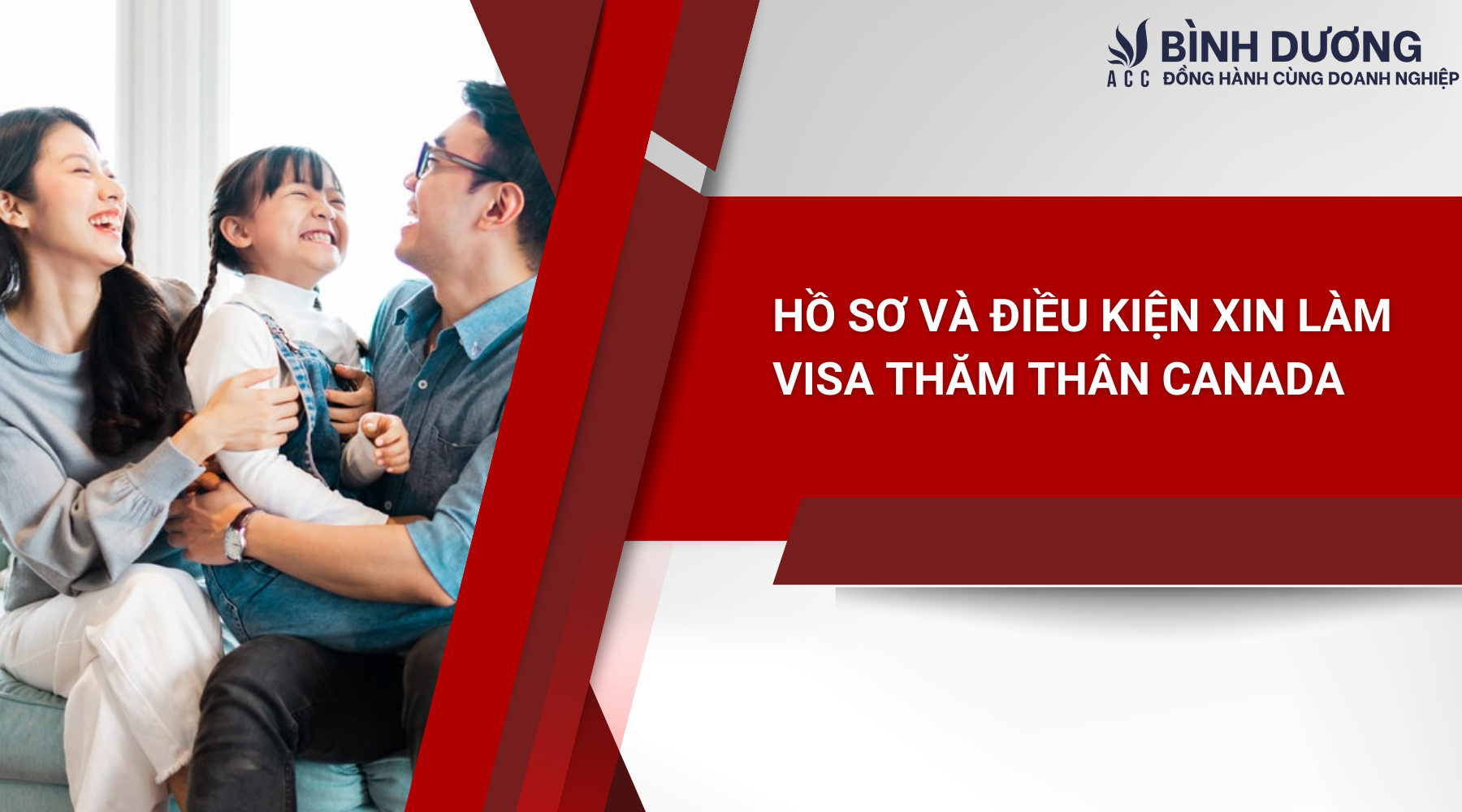 Hồ sơ và điều kiện xin làm visa thăm thân Canada
