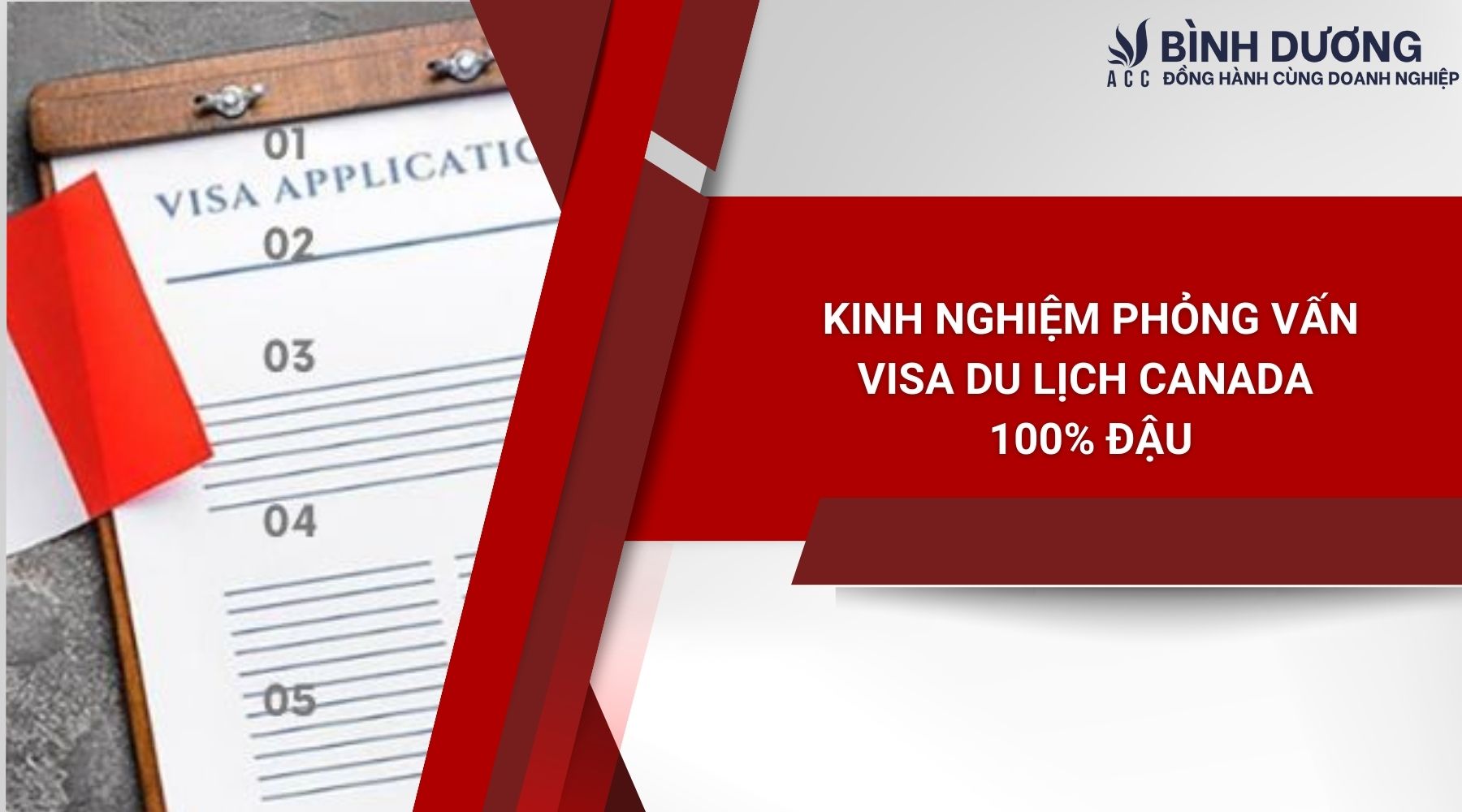 Kinh nghiệm phỏng vấn visa du lịch Canada 100% đậu