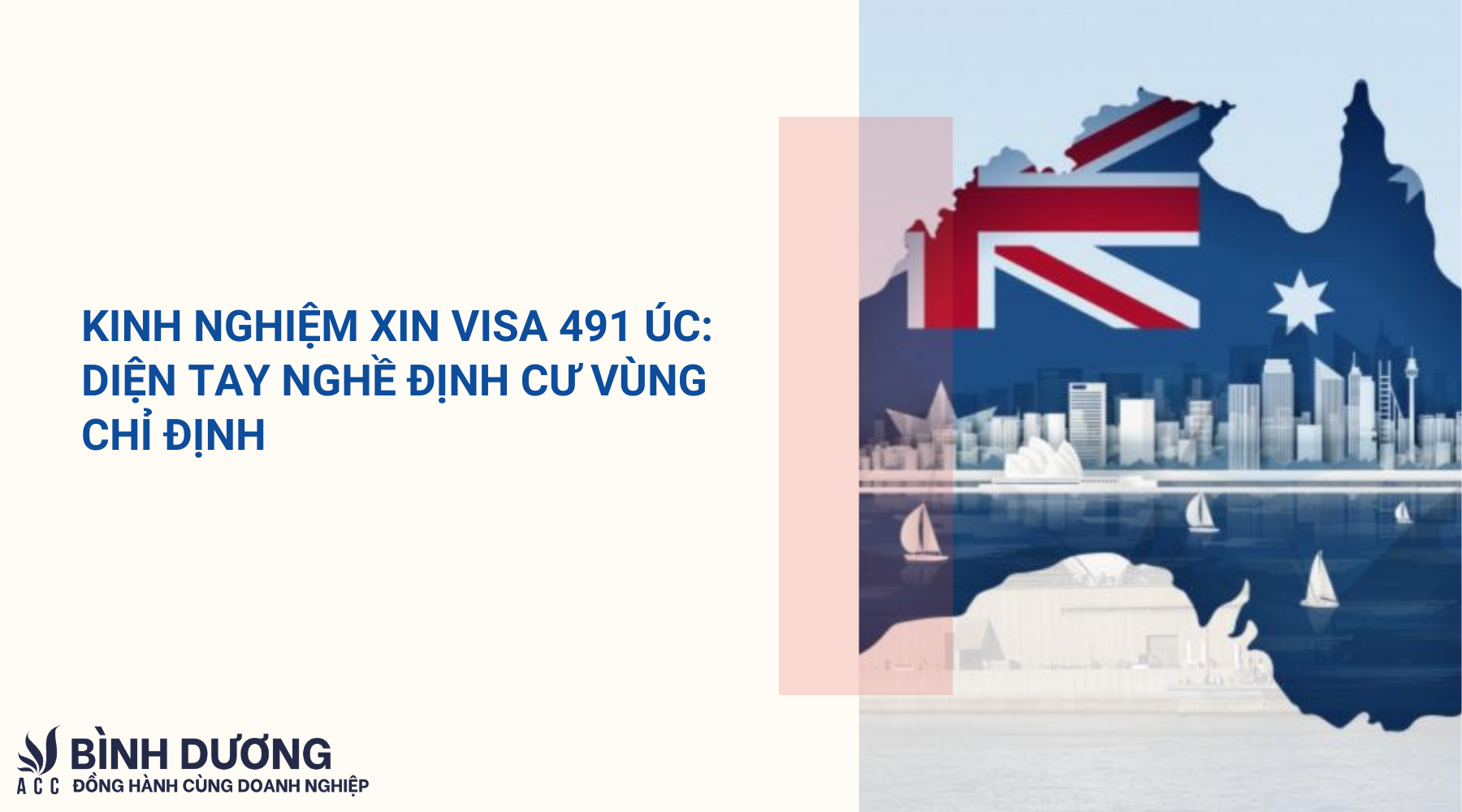 Kinh nghiệm xin visa 491 Úc: Diện tay nghề định cư vùng chỉ định