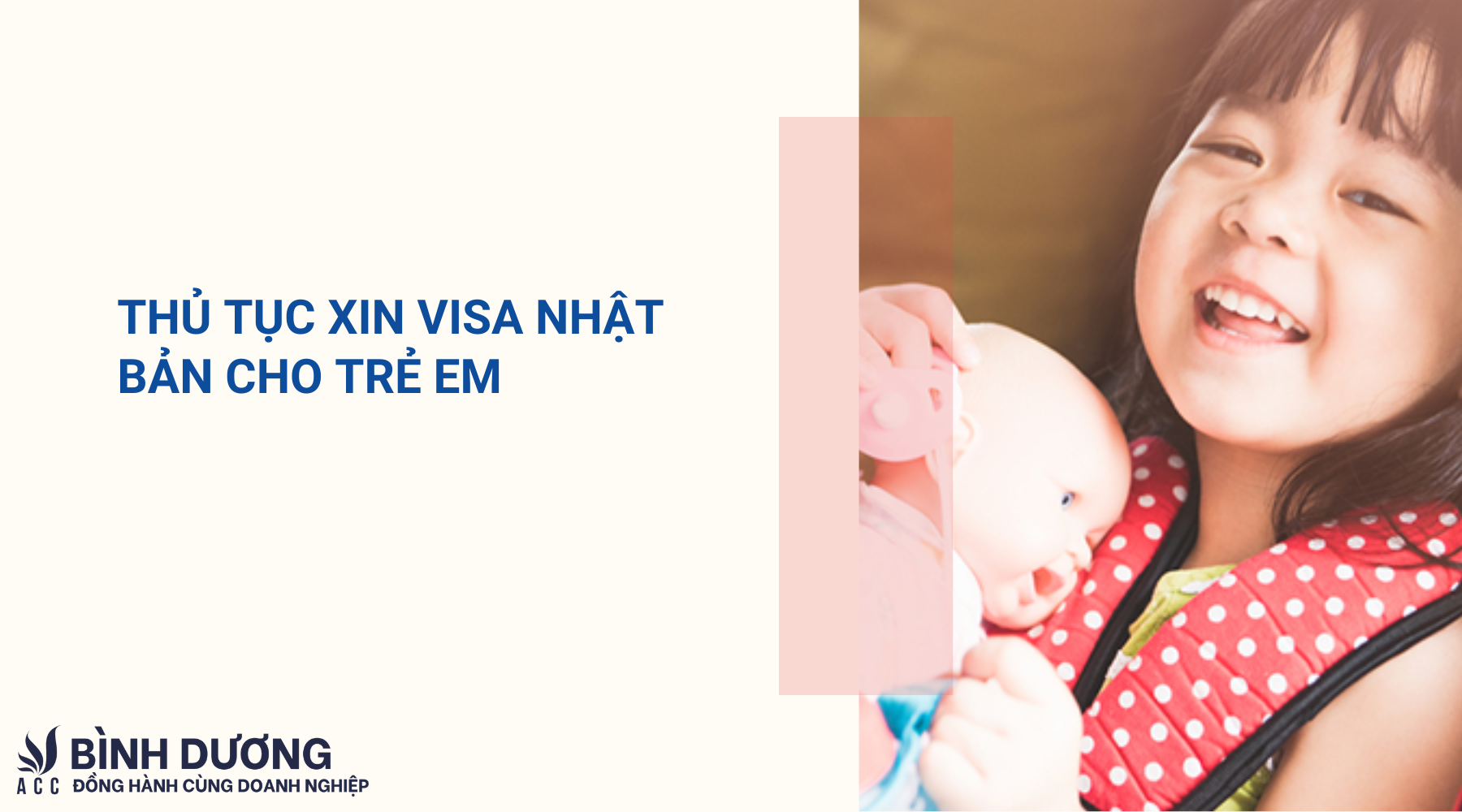 Thủ tục xin visa Nhật Bản cho trẻ em