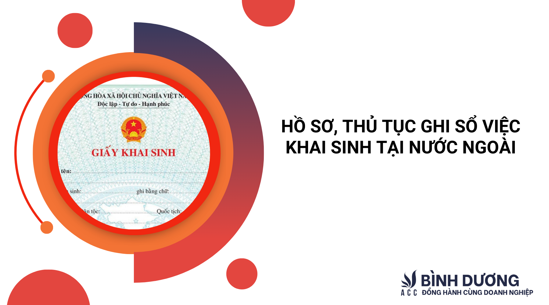 Hồ sơ, thủ tục ghi sổ việc khai sinh tại nước ngoài