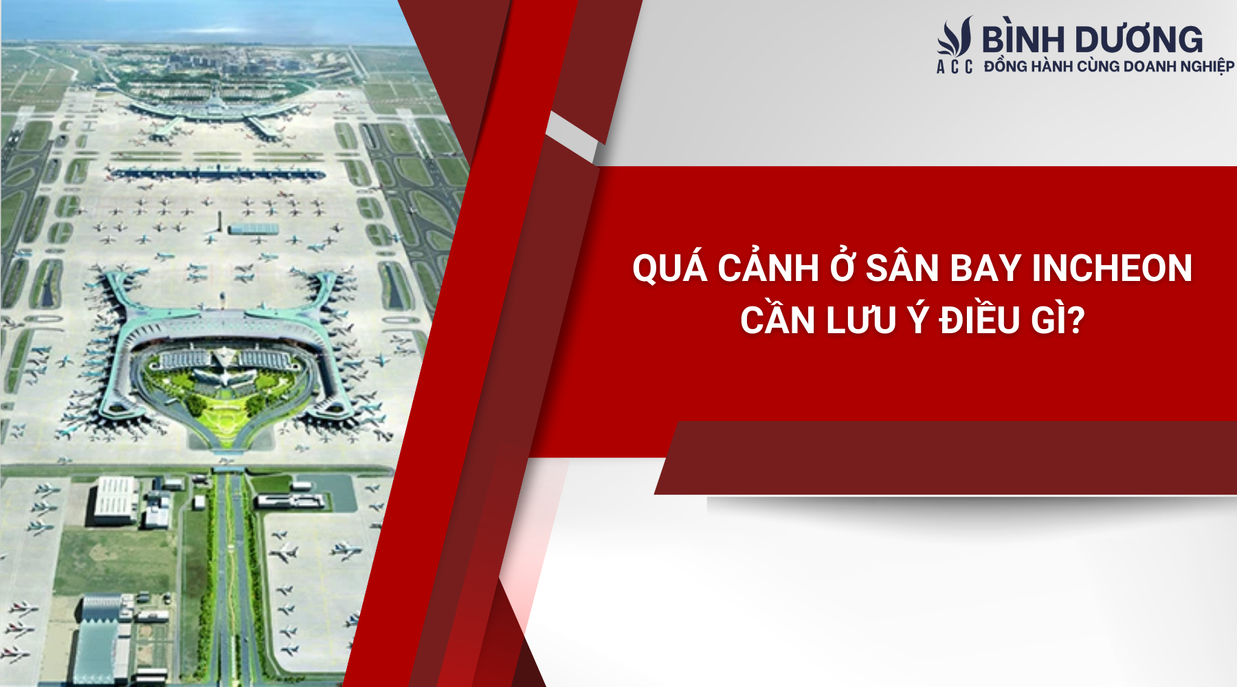 Quá cảnh ở sân bay Incheon cần lưu ý điều gì?