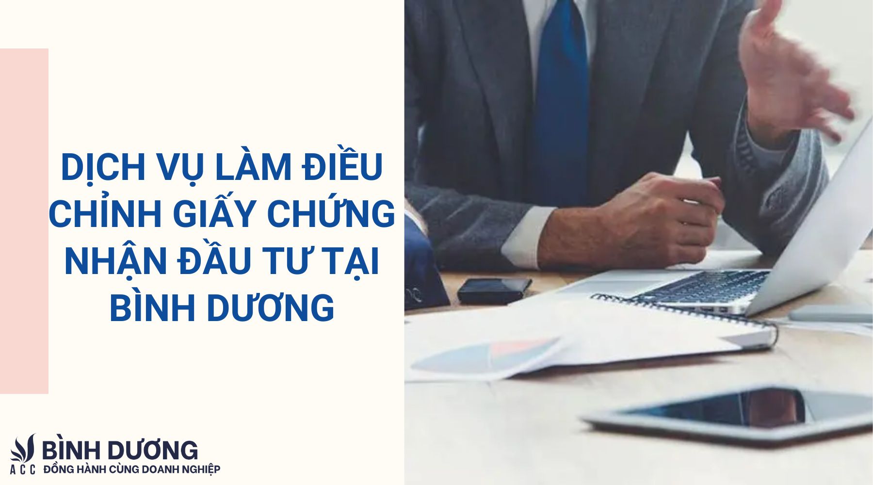 Dịch vụ làm điều chỉnh giấy chứng nhận đầu tư tại Bình Dương