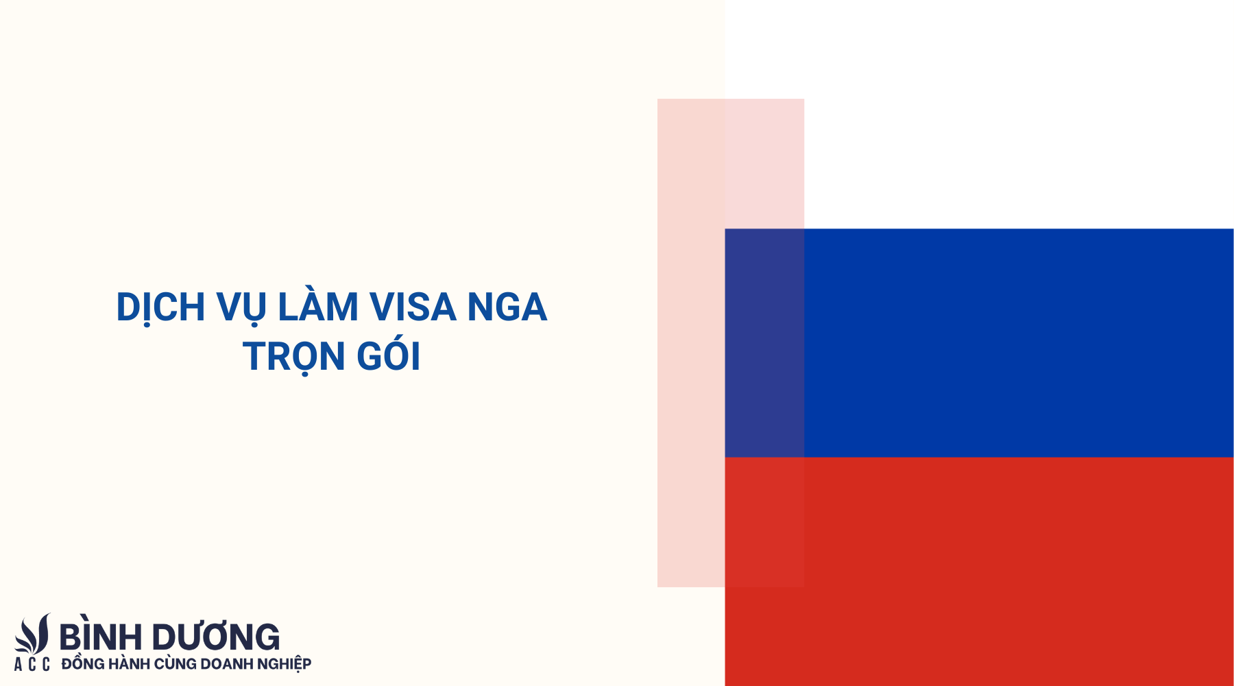 Dịch vụ làm visa Nga trọn gói