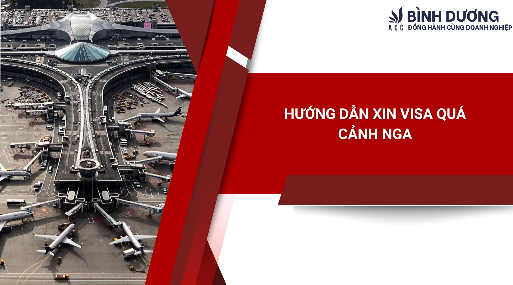 Hướng dẫn xin visa quá cảnh Nga