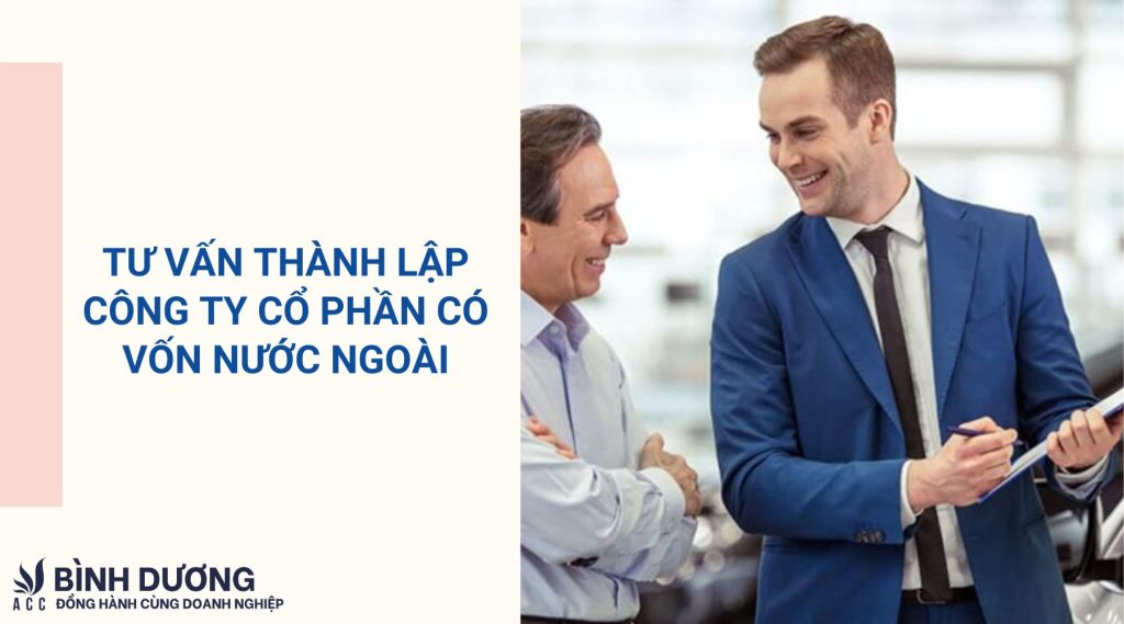 Tư vấn thành lập công ty cổ phần có vốn nước ngoài