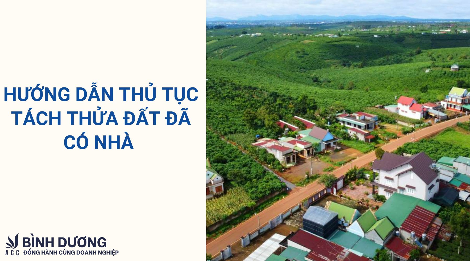 Hướng dẫn thủ tục tách thửa đất đã có nhà 