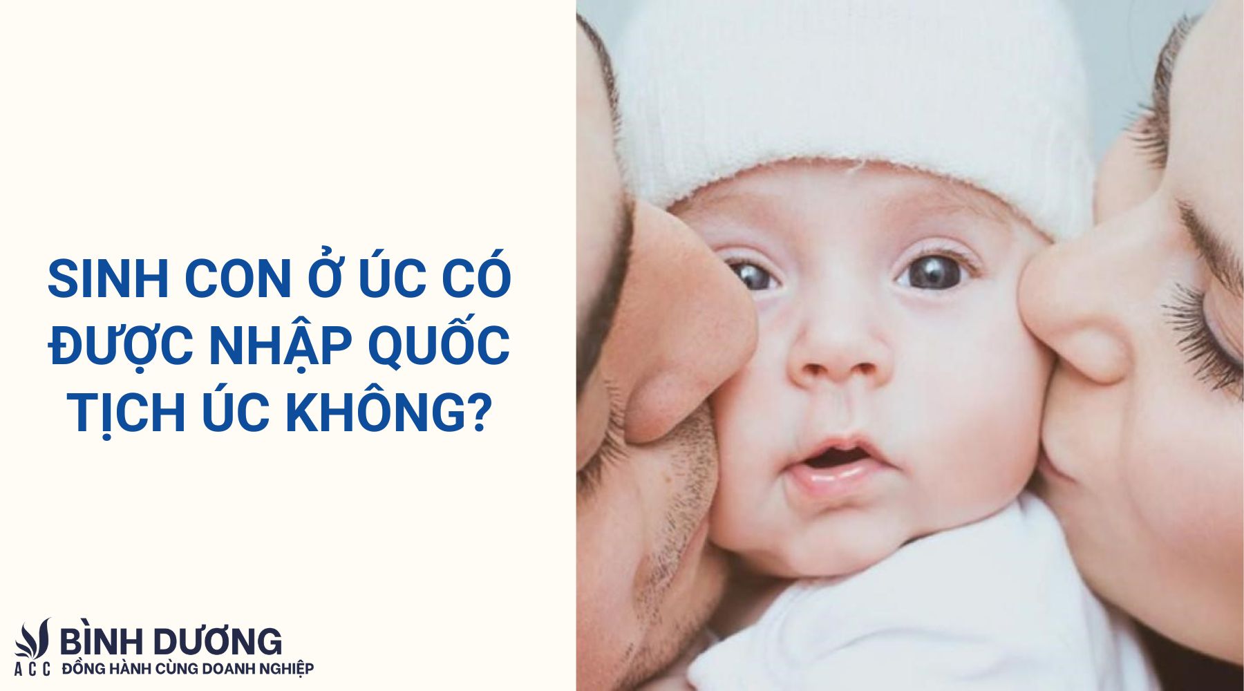 Sinh con ở Úc có được nhập quốc tịch Úc không?