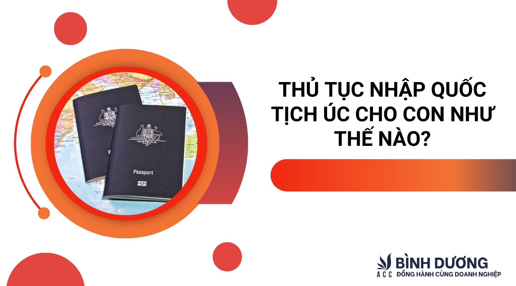 Thủ tục nhập quốc tịch Úc cho con như thế nào?