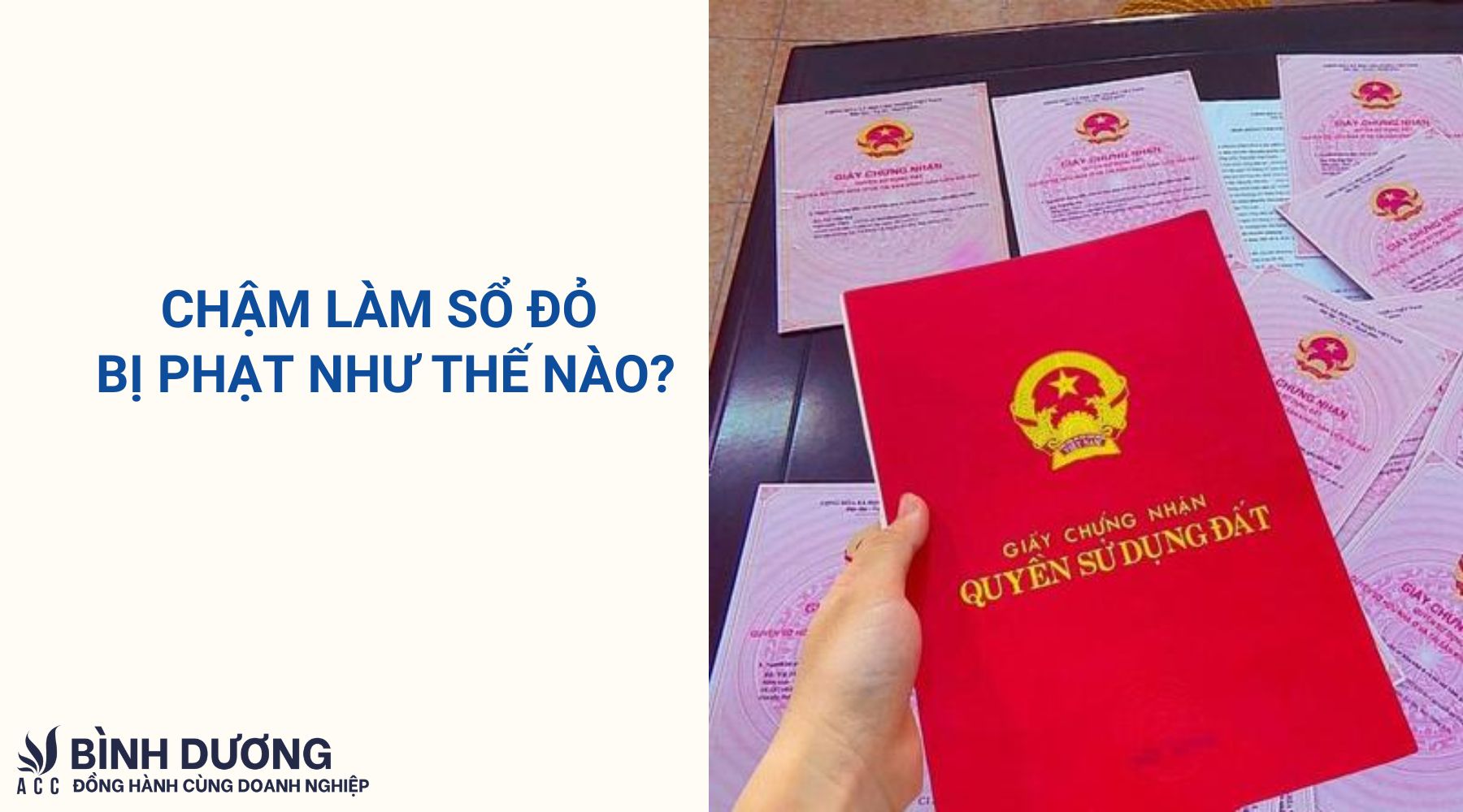 Chậm làm sổ đỏ bị phạt như thế nào?