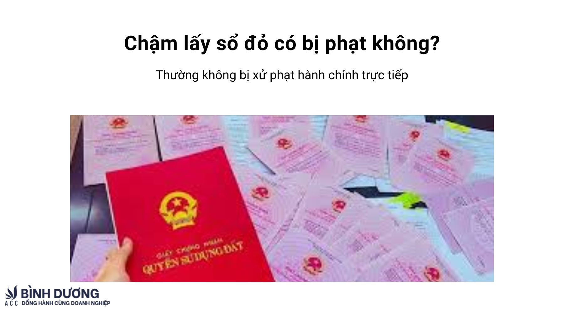 Chậm làm sổ đỏ bị phạt như thế nào?