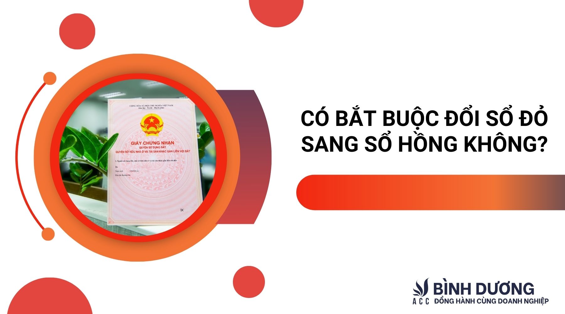 Có bắt buộc đổi sổ đỏ sang sổ hồng không?