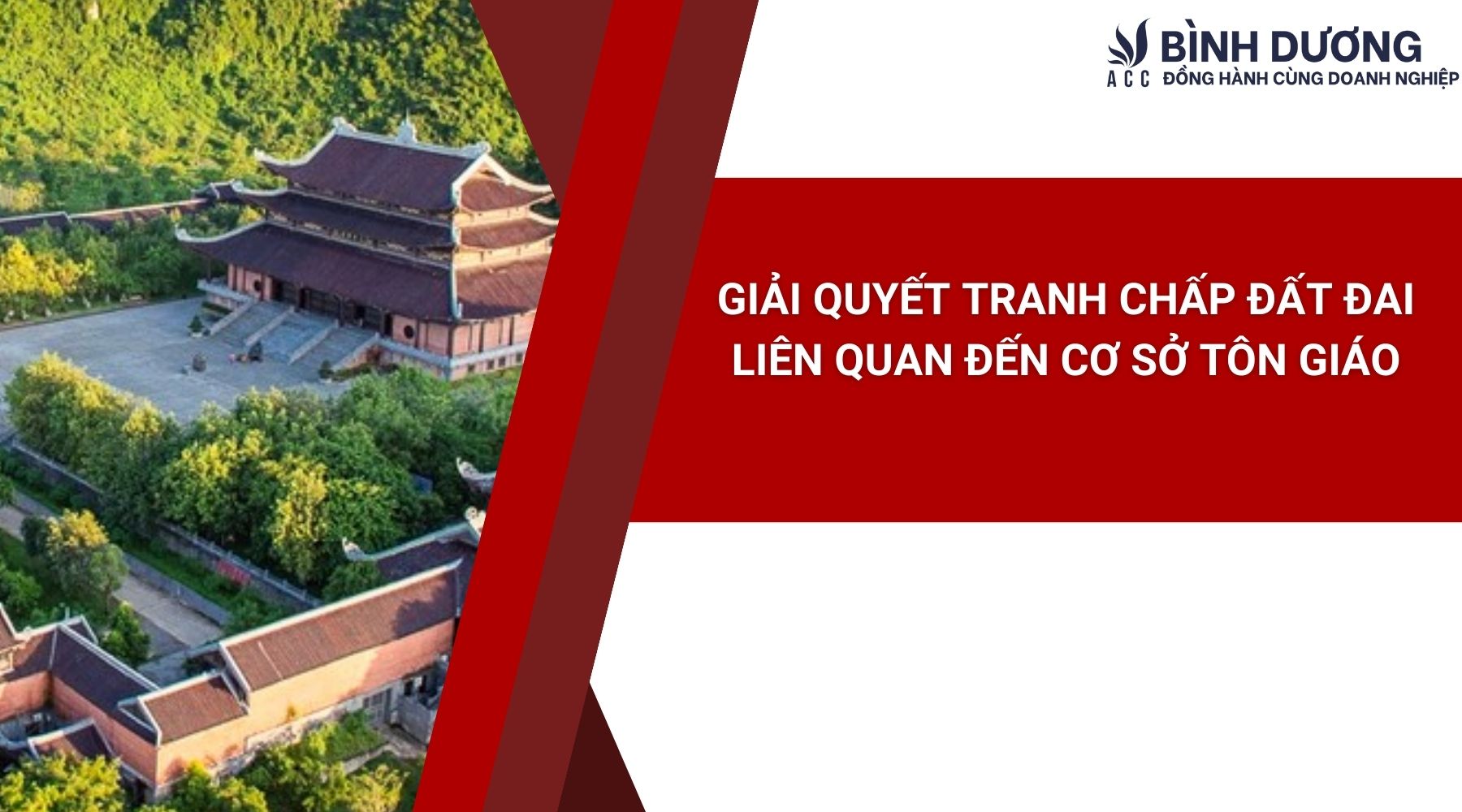 Giải quyết tranh chấp đất đai liên quan đến cơ sở tôn giáo