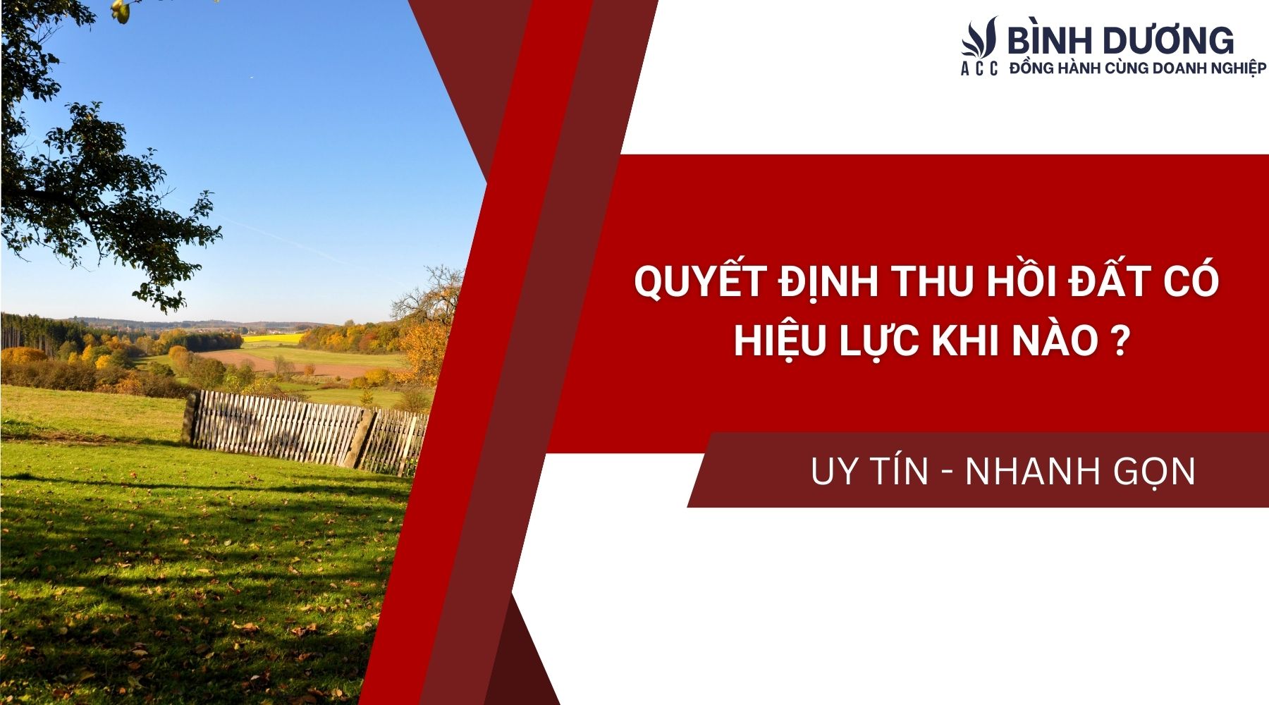 Quyết định thu hồi đất có hiệu lực khi nào ?