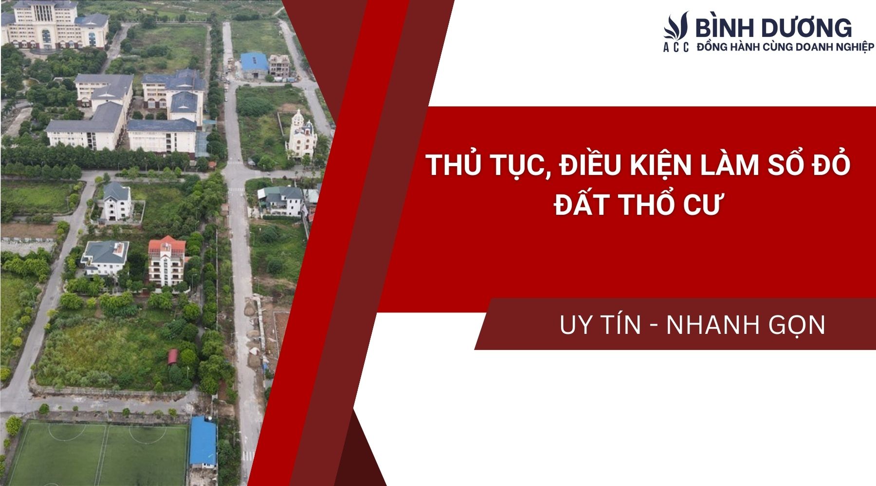 Thủ tục, điều kiện làm sổ đỏ đất thổ cư