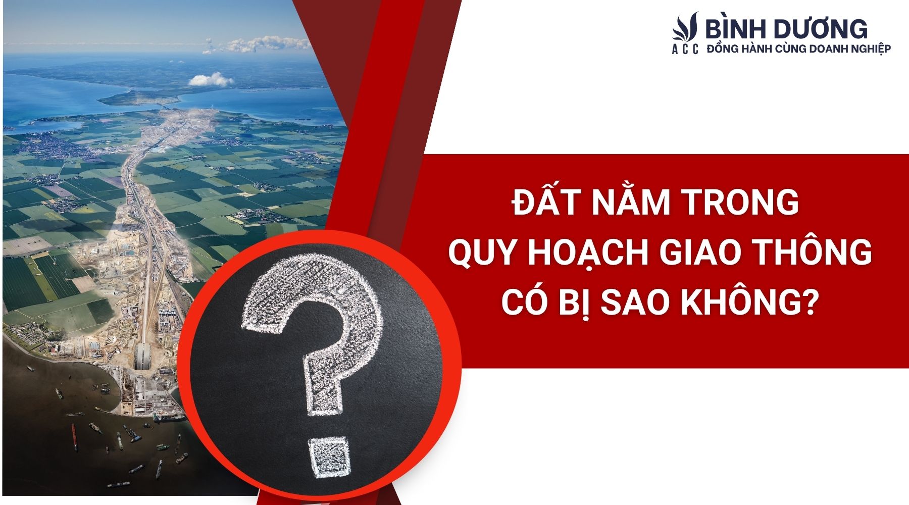 Đất nằm trong quy hoạch giao thông có bị sao không?