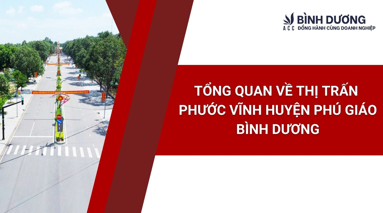Tổng quan về thị trấn Phước Vĩnh, huyện Phú Giáo, tỉnh Bình Dương