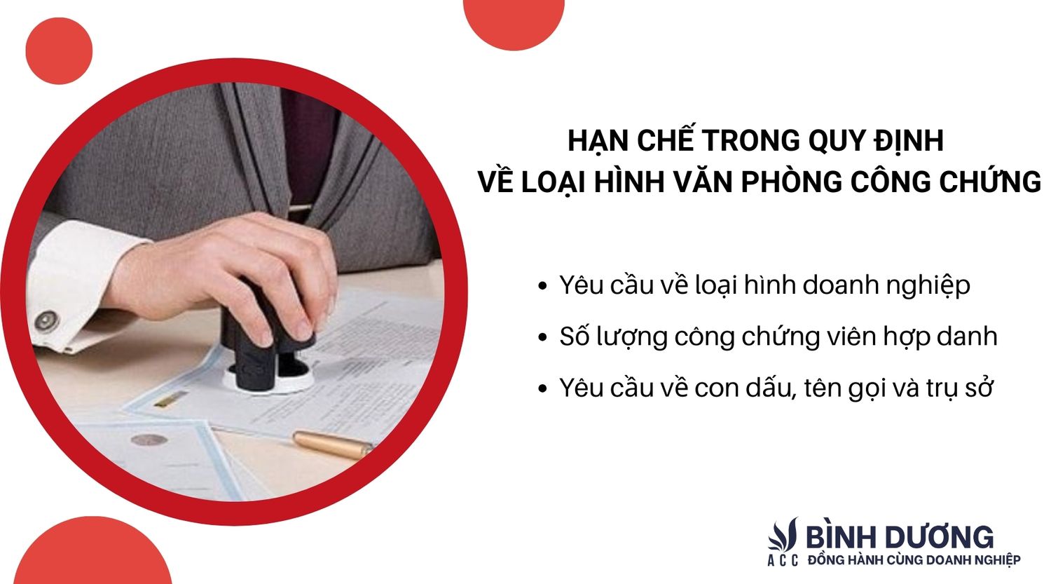 Hạn chế trong quy định về loại hình văn phòng công chứng