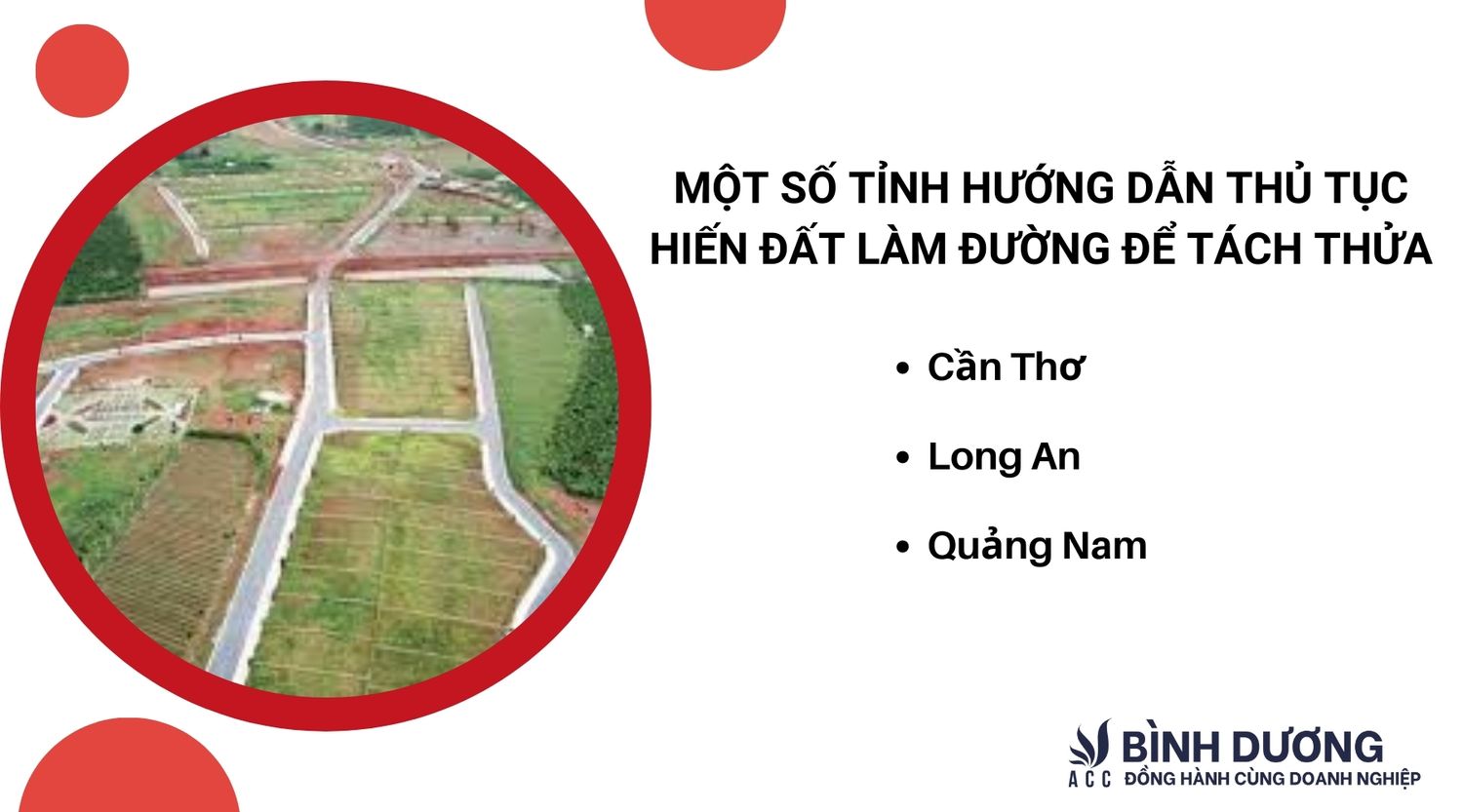 Một số tỉnh hướng dẫn thủ tục hiến đất làm đường để tách thửa