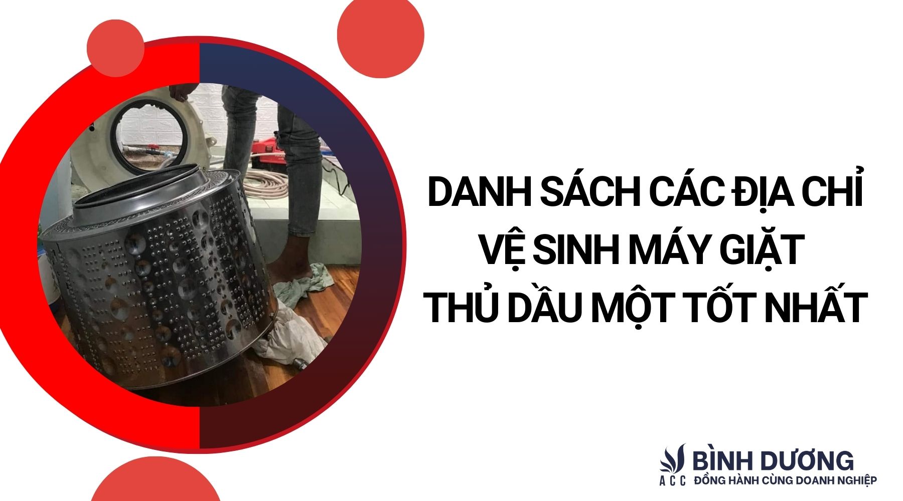 Danh sách các địa chỉ vệ sinh máy giặt Thủ Dầu Một tốt nhất