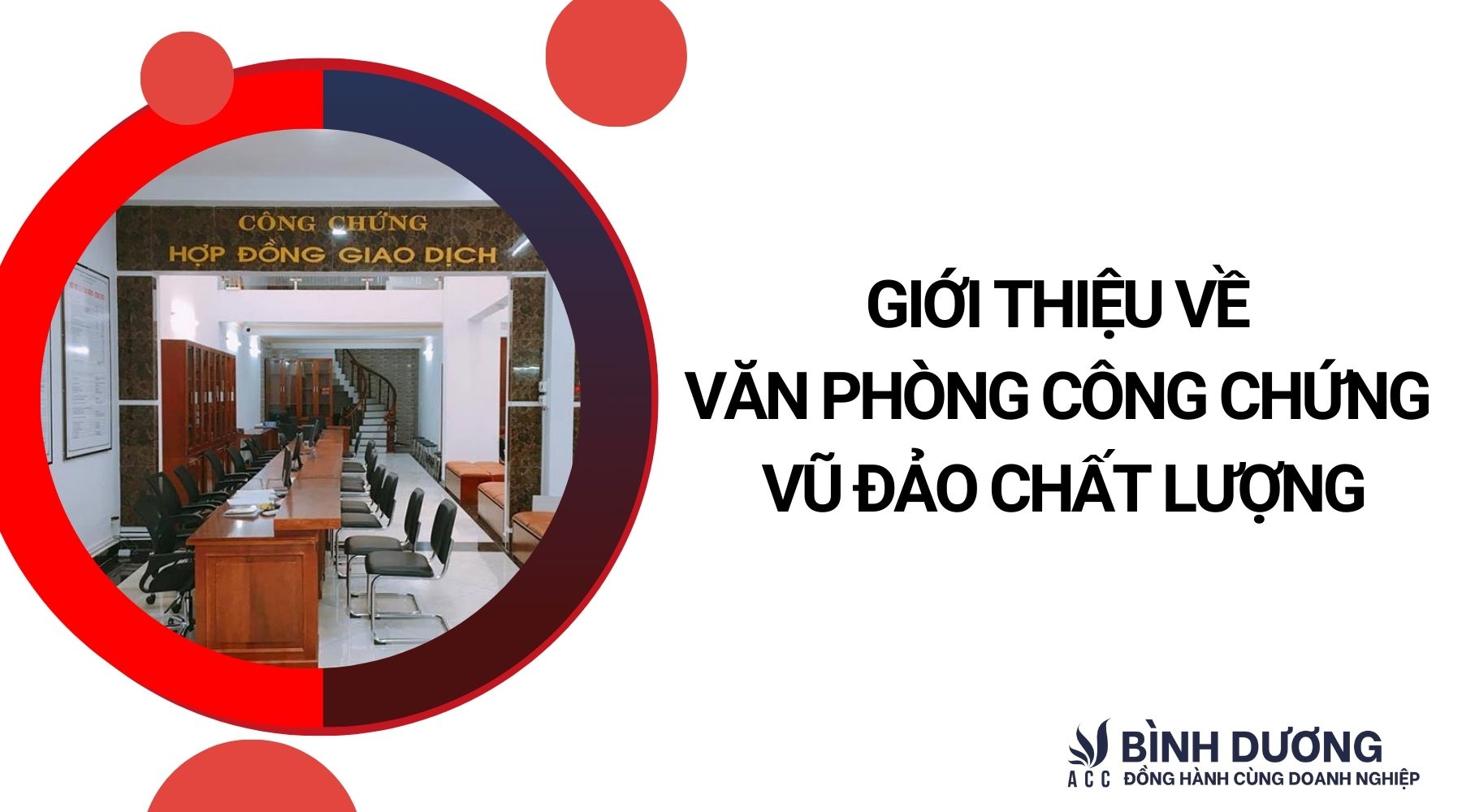 Giới thiệu về văn phòng công chứng Vũ Đảo chất lượng